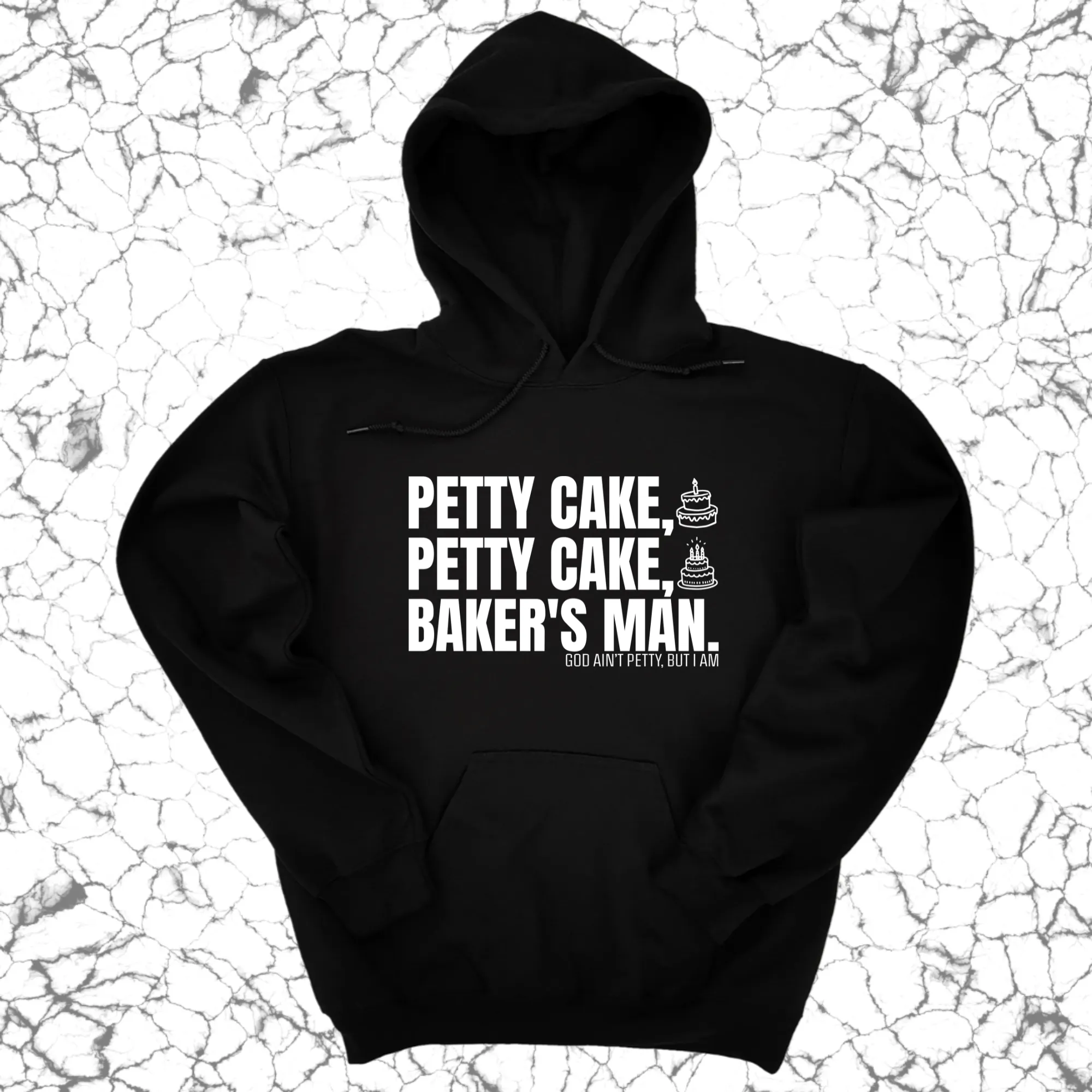 Petty Cake, Petty Cake, Baker's Man Unisex Hoodie