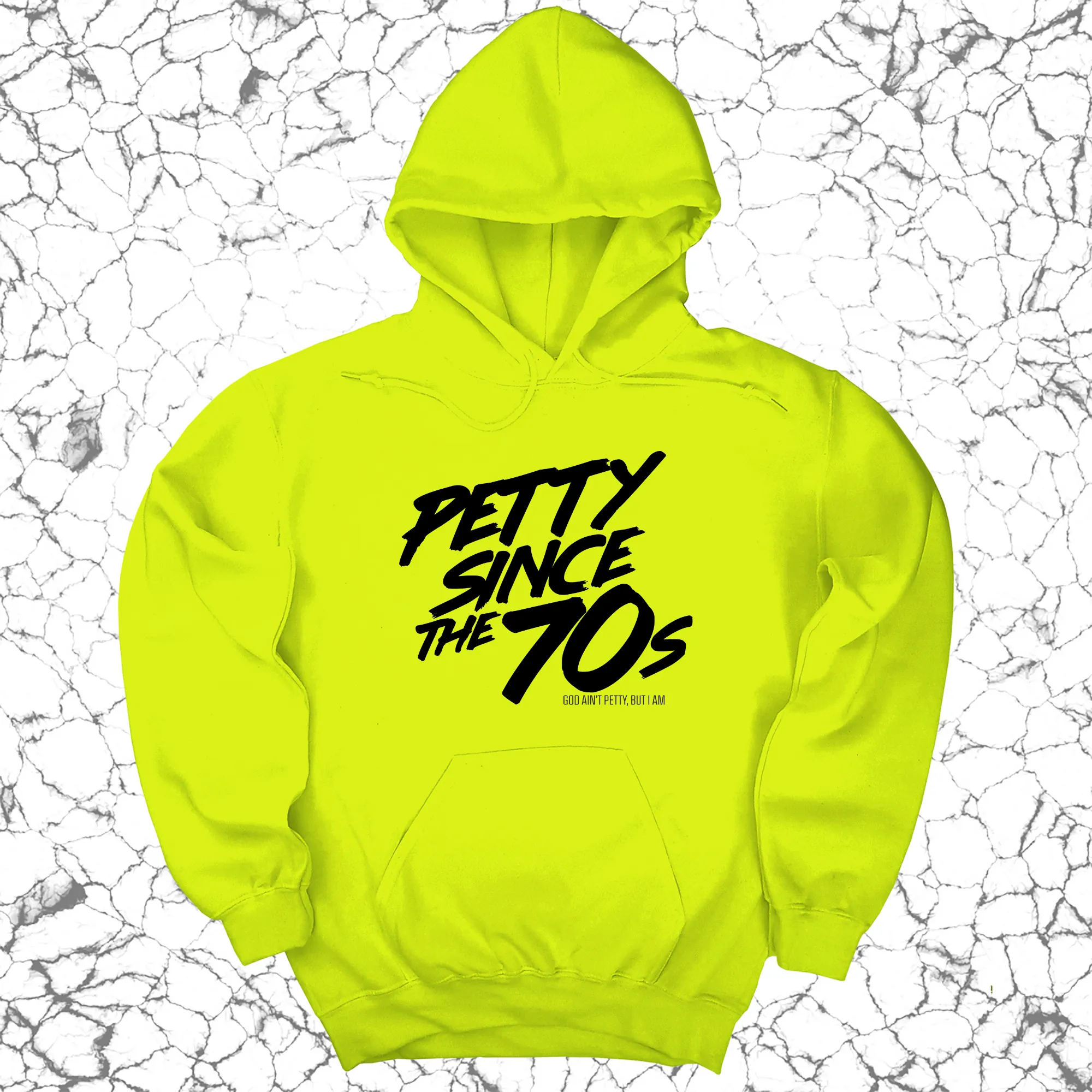 Petty Since the 70s Unisex Hoodie